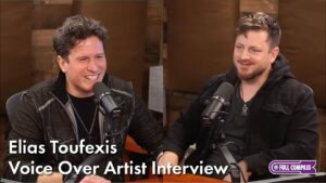 Elias Toufexis Voice-Over Artist Interview | The Pro Series